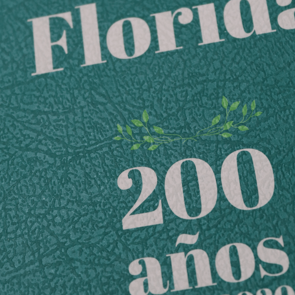 La Florida 200 años